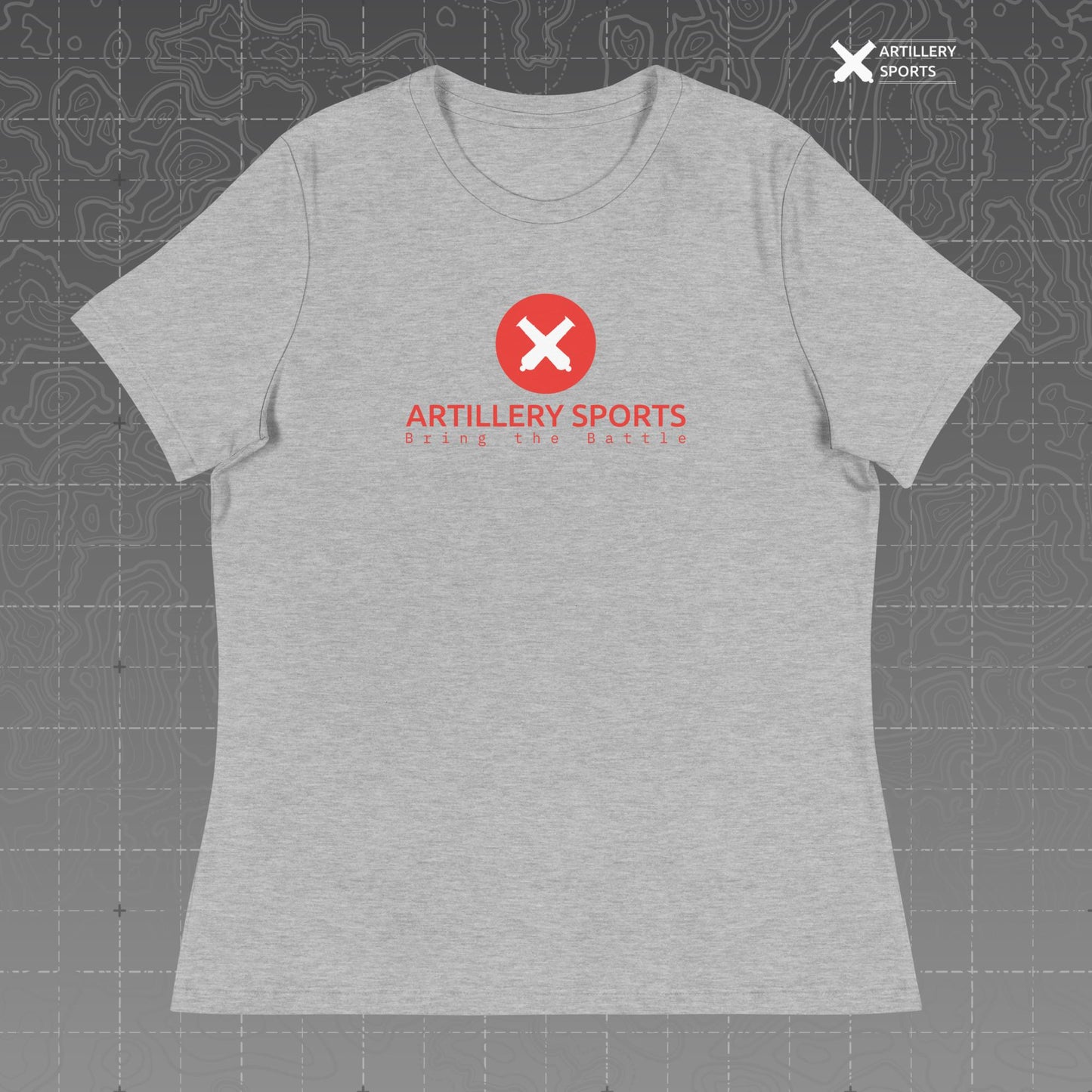 Artillery Sports "Bring the Battle" Women's Relaxed T-Shirt